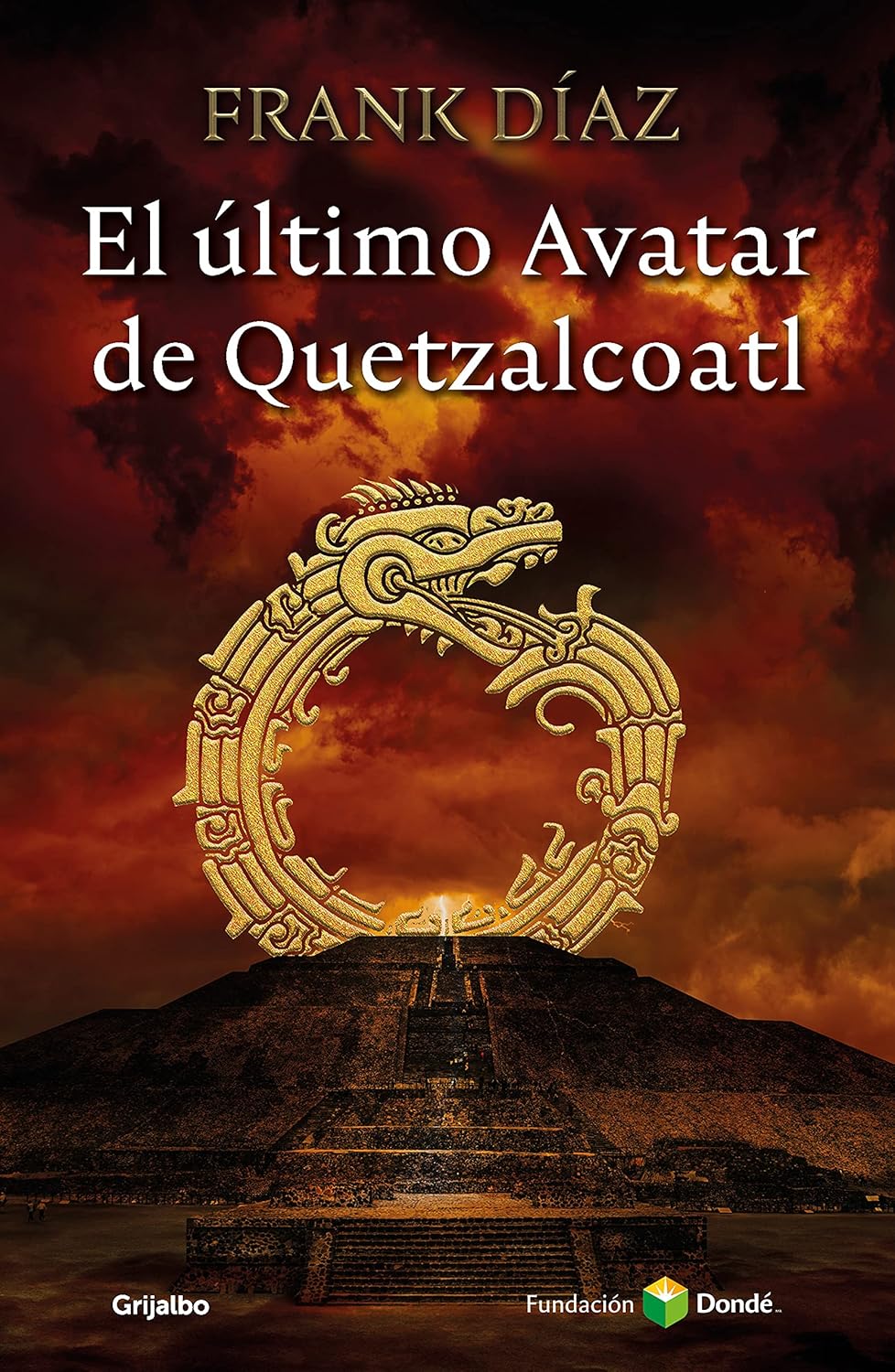 Libro "El último Avatar de Quetzalcoatl"